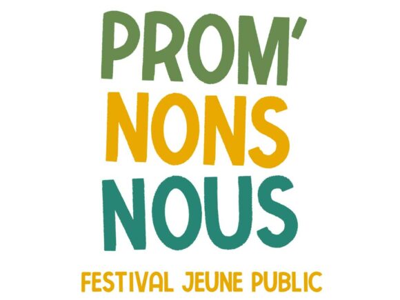 Festival Prom’nons nous, édition 2025