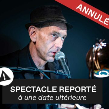 Annulation du spectacle « Chut ! » :  modalités de remboursement