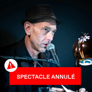 Annulation du spectacle « Chut ! » :  modalités de remboursement